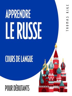 cover image of Apprendre le russe (cours de langue pour débutants)